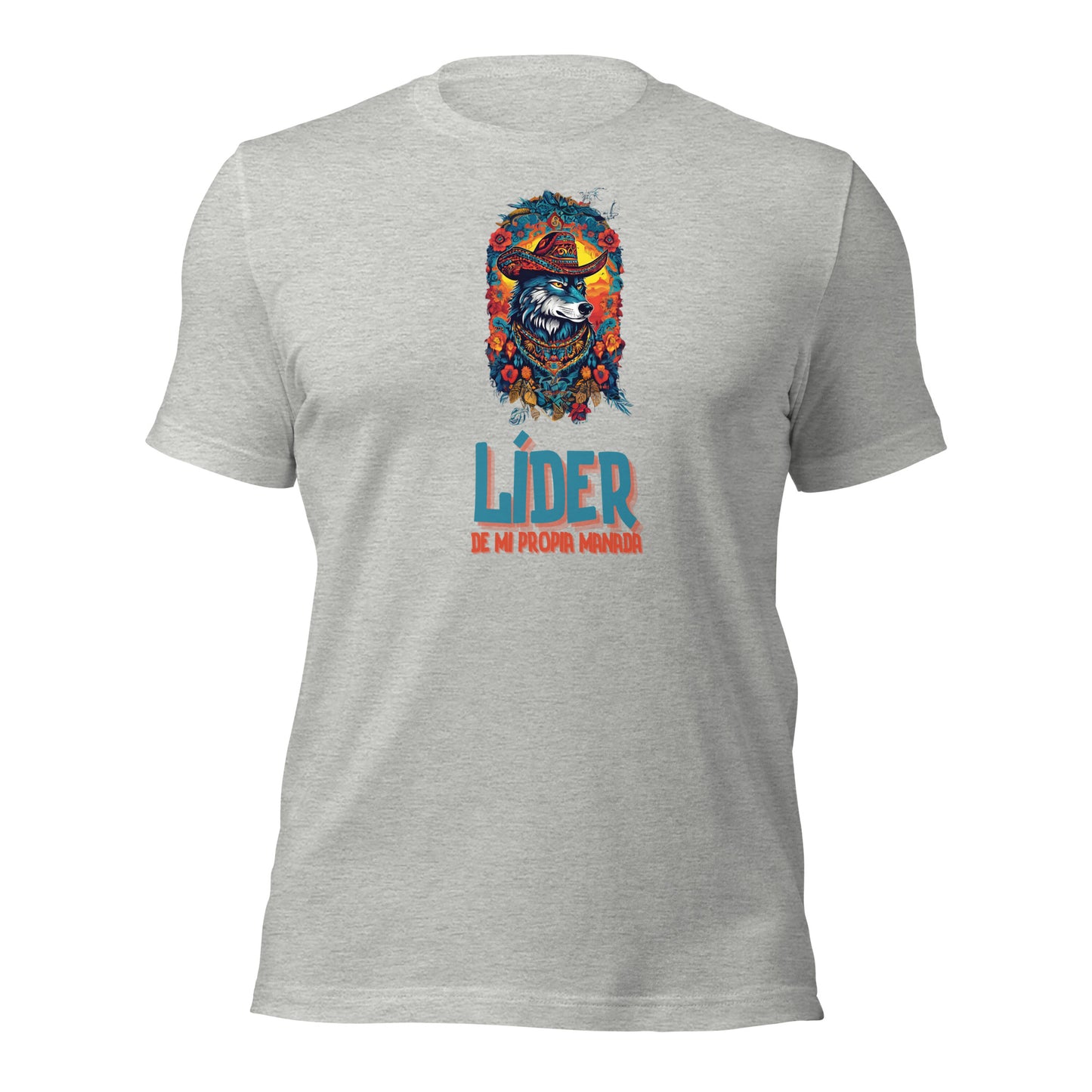 Lider De Mi Propia Manada Unisex t-shirt