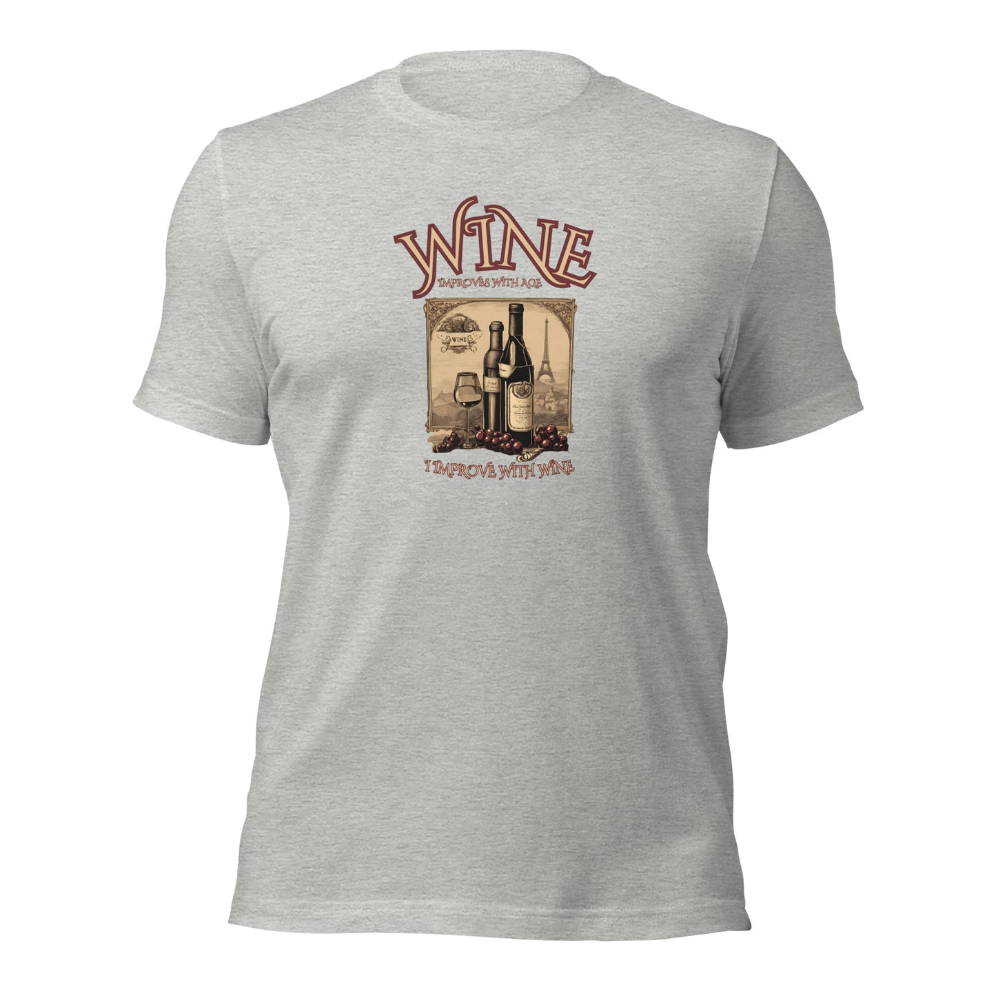 Wine Improves With Age I Improve With Wine Unisex t-shirt