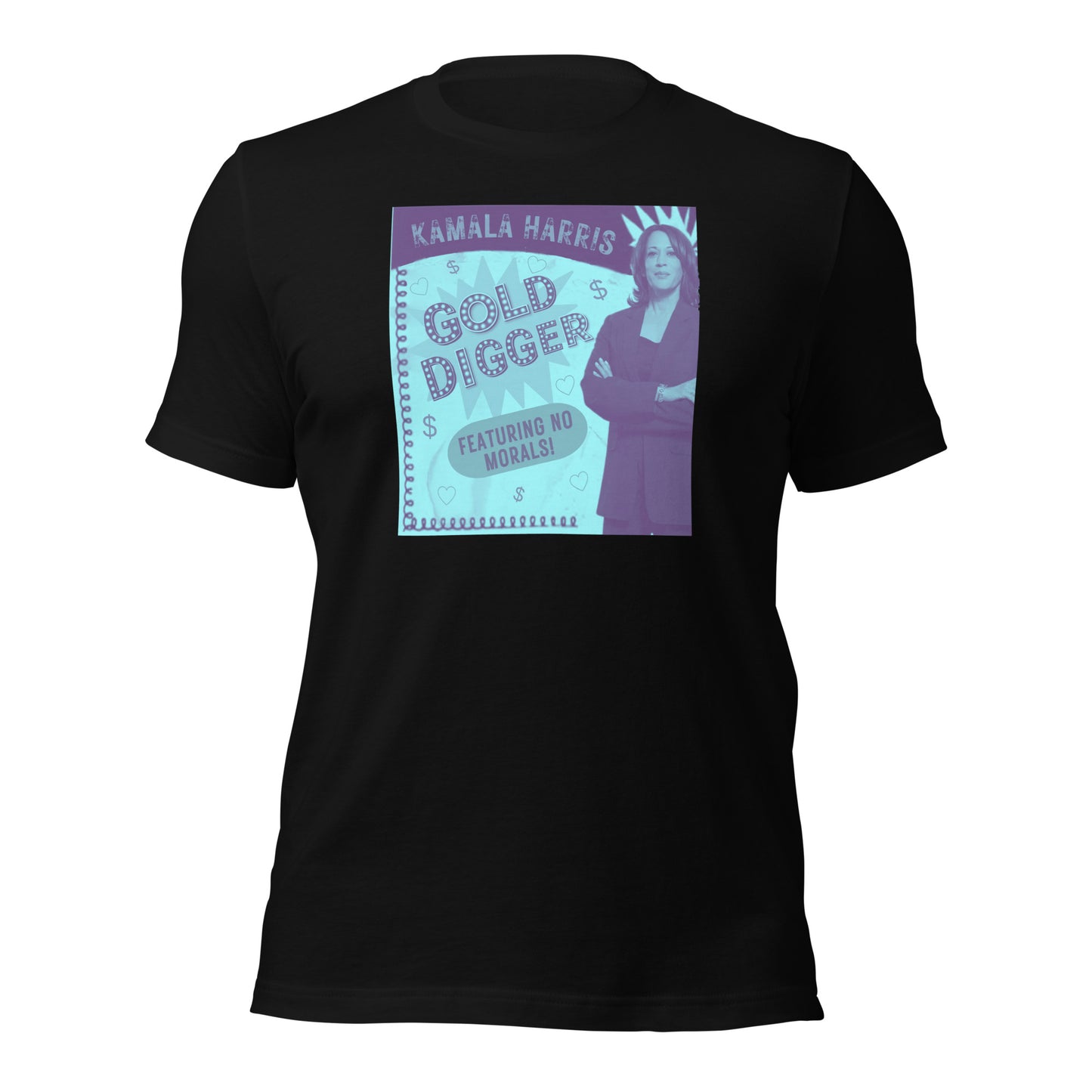 KAMALA HARRIS Gold Digger Now Featuring No Morals Unisex t-shirt