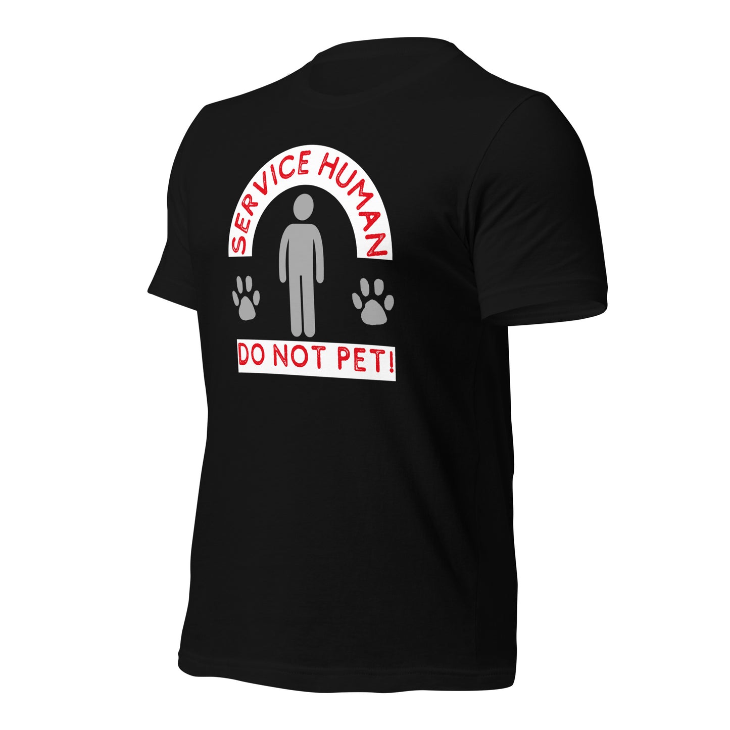 Service Human Do Not Pet t-shirt