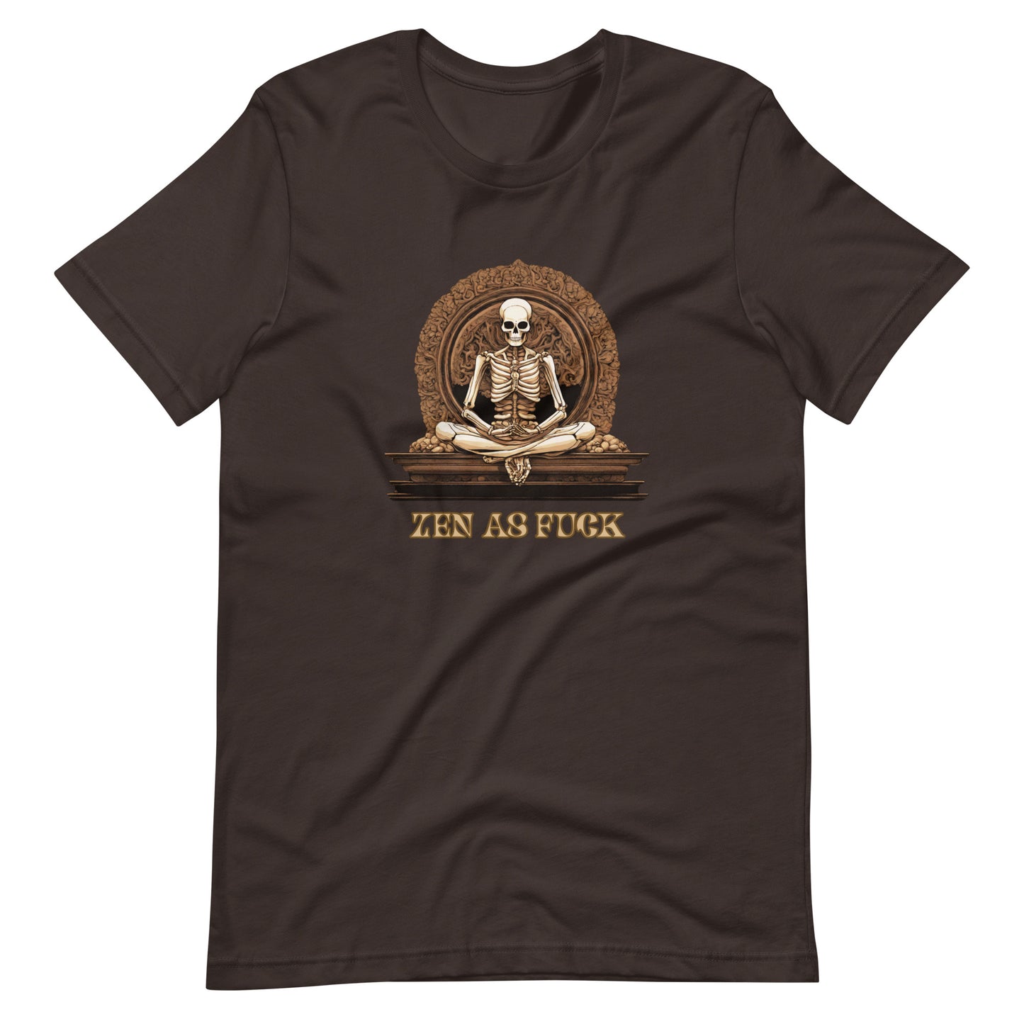 Zen As Fuck Unisex t-shirt