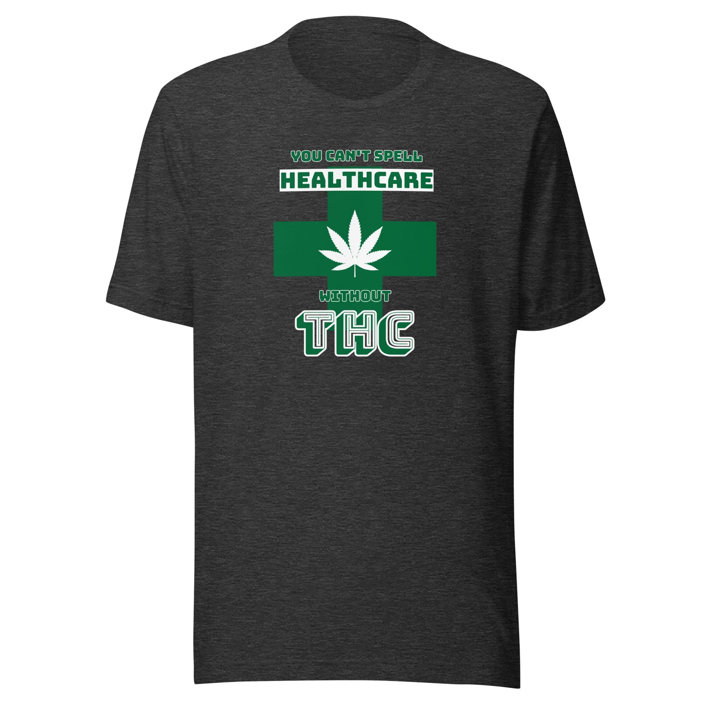 You Can't Spell Healthcare Without THC