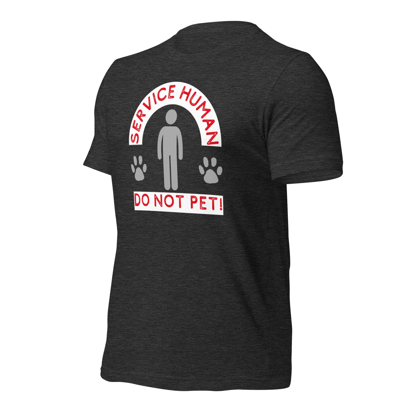 Service Human Do Not Pet t-shirt