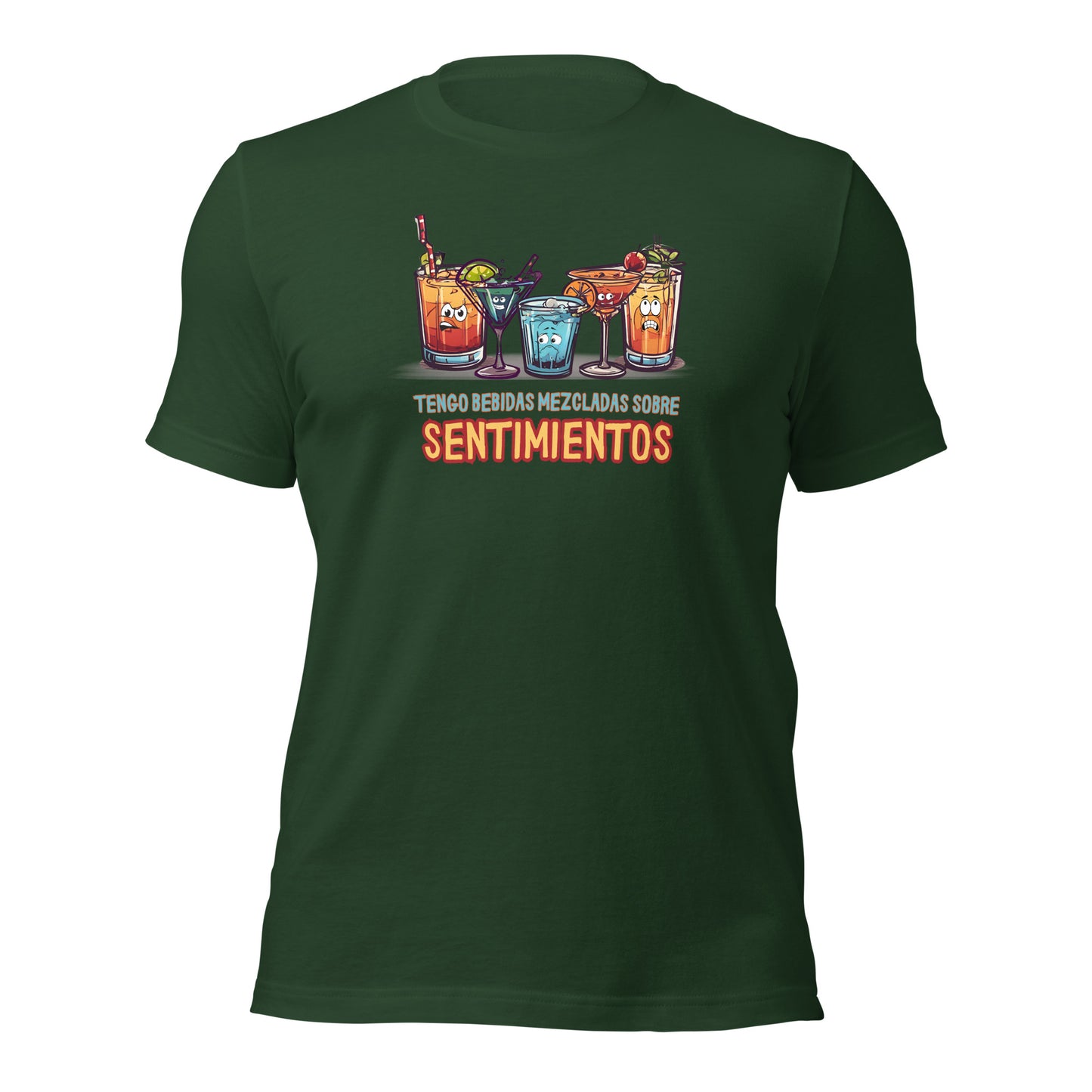 Tengo Bebidas Mezcladas Sobre Sentimientos Unisex t-shirt