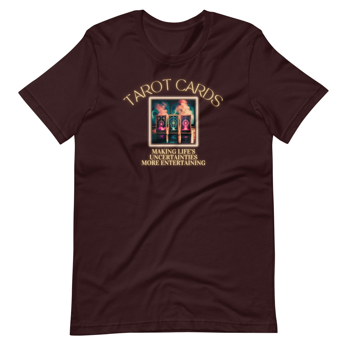 Tarot Cards Making Life’s Uncertainties More Entertaining Unisex t-shirt