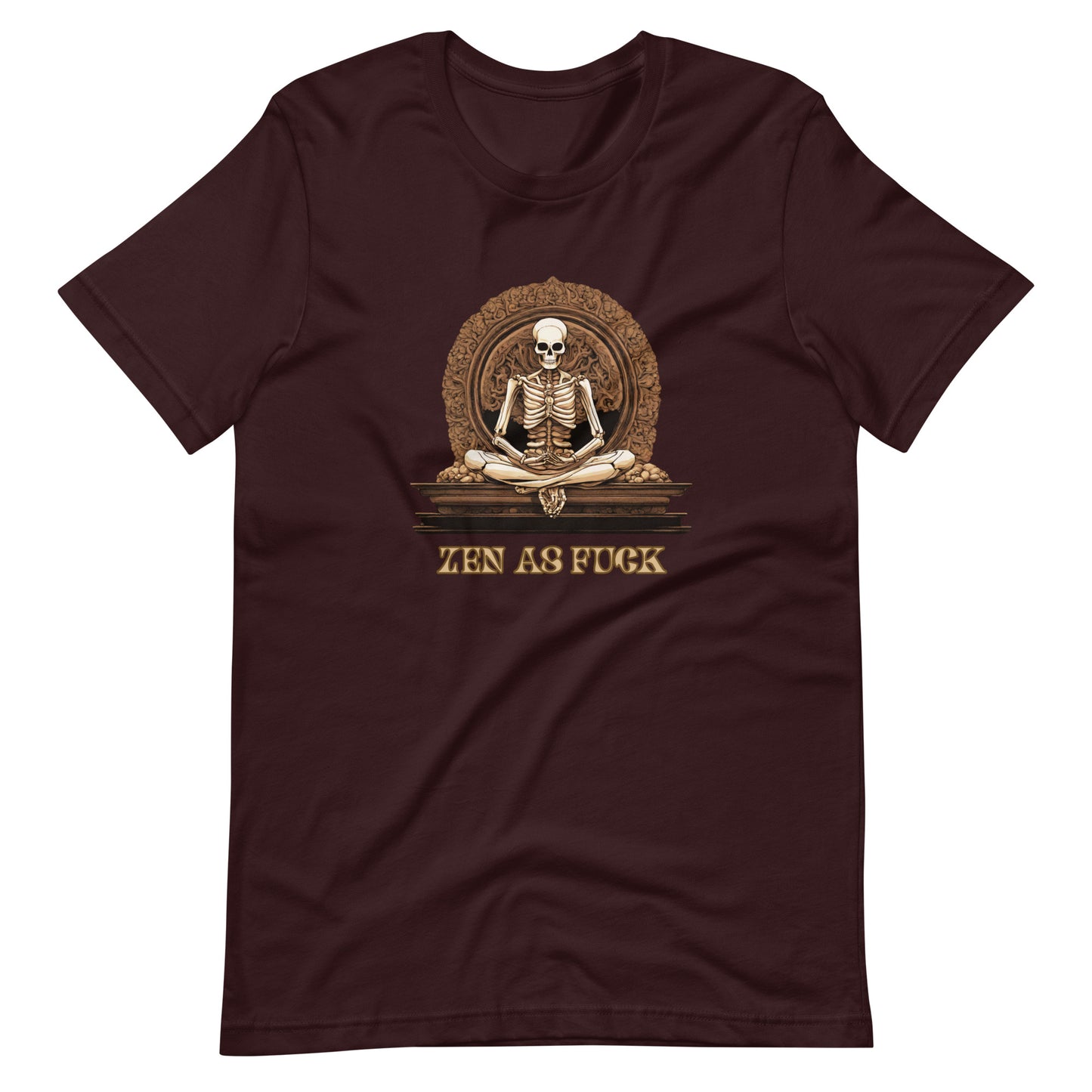 Zen As Fuck Unisex t-shirt