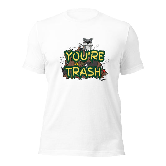 You're Trash