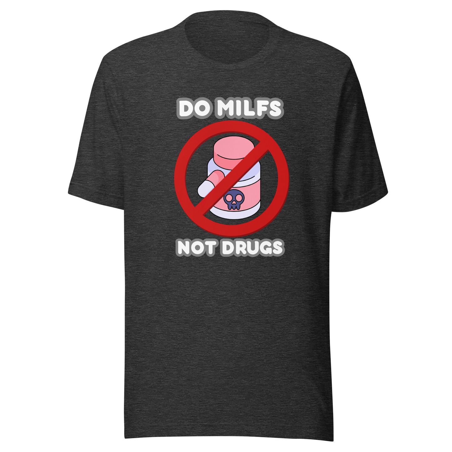 Do MILFS Not Drugs